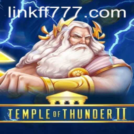 Temple of Thunder II: The Enthralling Journey into an Epic Gaming Realm